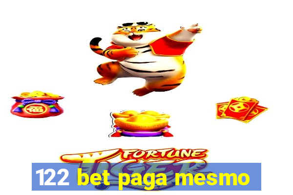 122 bet paga mesmo